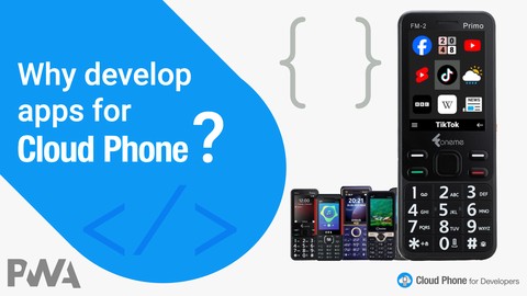 Why develop apps for Cloud Phone?