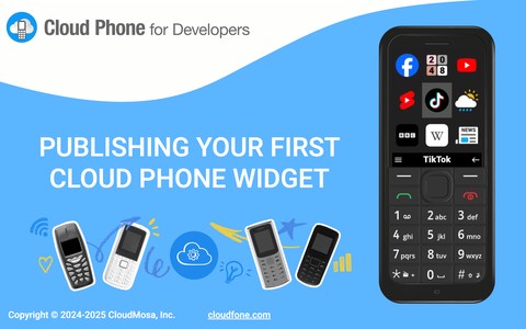 Publishing your first Cloud Phone widget