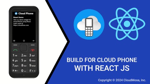 Build for Cloud Phone with React JS